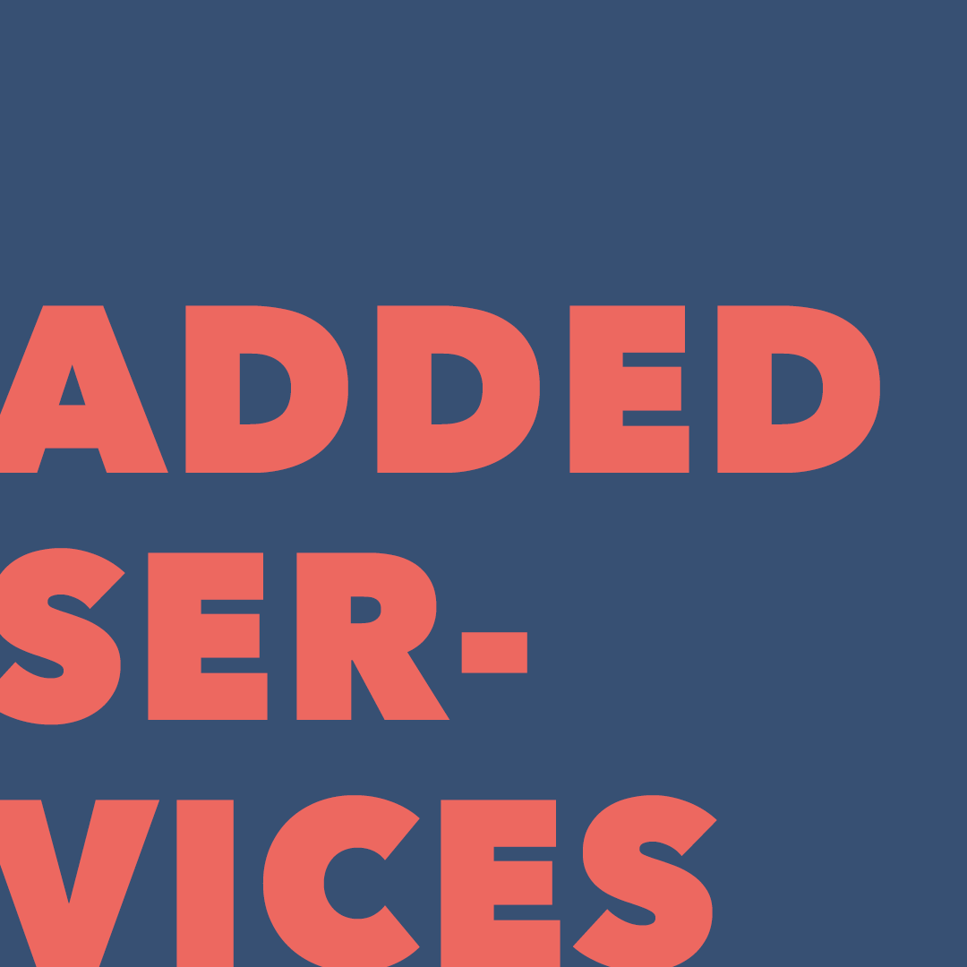 Added Services